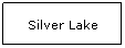 Text Box: Silver Lake

